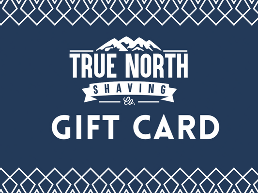 True North Shaving Gift Card